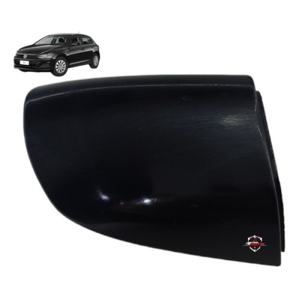 Acabamento Maçaneta Externa Dianteira Direita Vw Polo 2019 Preto Dianteira
