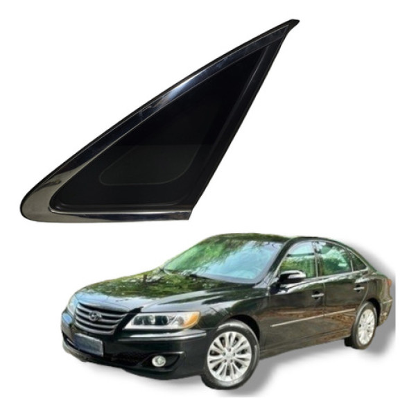 Vidro Fixo Traseiro Esquerdo Hyundai Azera 2009 A 2011