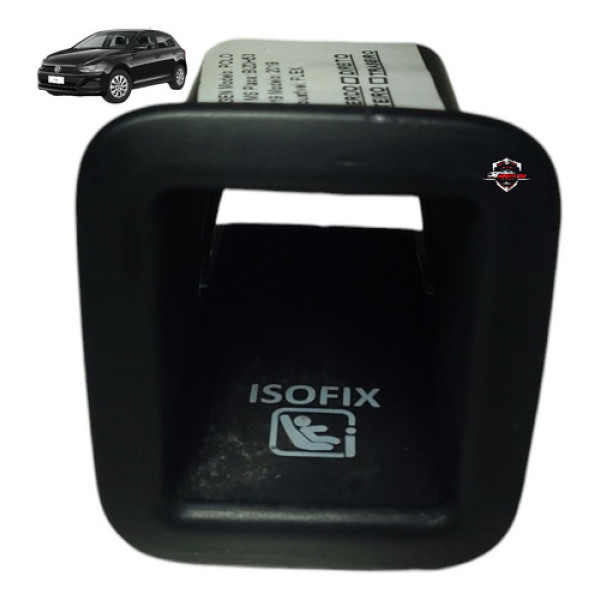 Acabamento Isofix Banco Traseiro Volkswagen Polo 2019